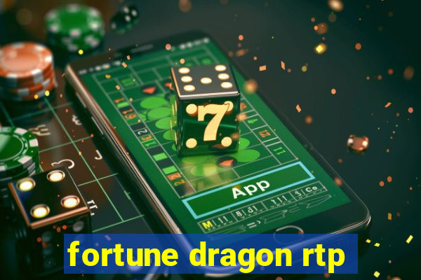 fortune dragon rtp